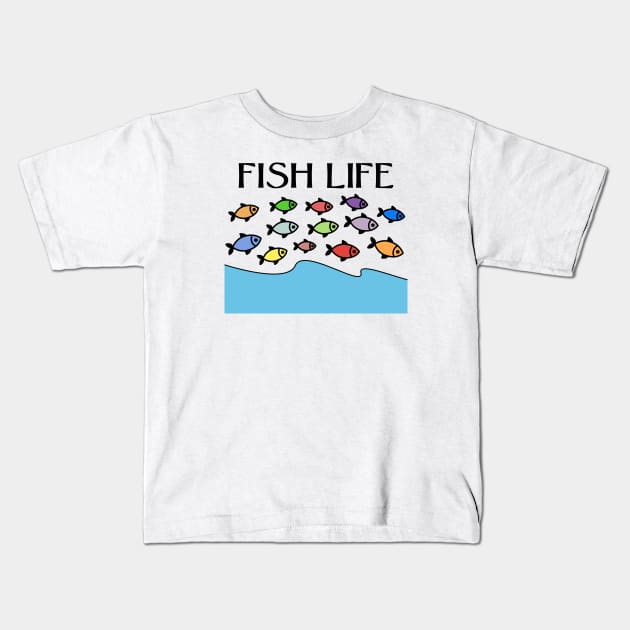 FISH LIFE Kids T-Shirt by jcnenm